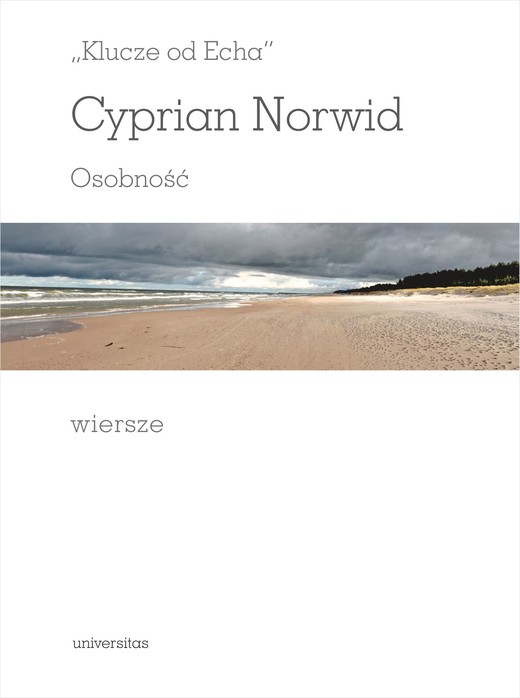 okładka "Klucze od Echa". Osobność. Wiersze ebook | pdf | Cyprian Kamil Norwid