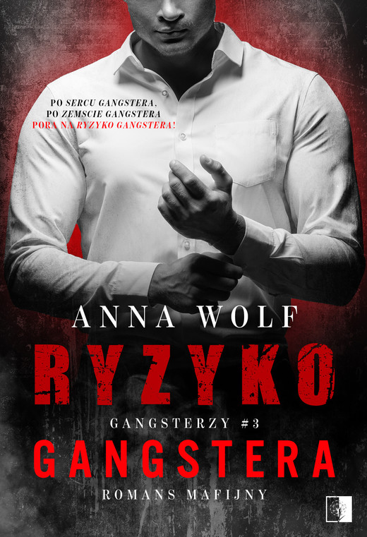 okładka Ryzyko gangstera ebook | epub, mobi | Anna Wolf