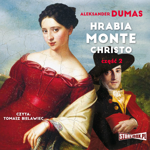 okładka Hrabia Monte Christo. Część 2 audiobook | MP3 | Aleksander Dumas