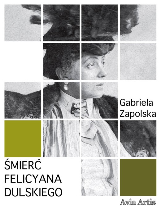 okładka Śmierć Felicyana Dulskiego ebook | epub, mobi | Gabriela Zapolska