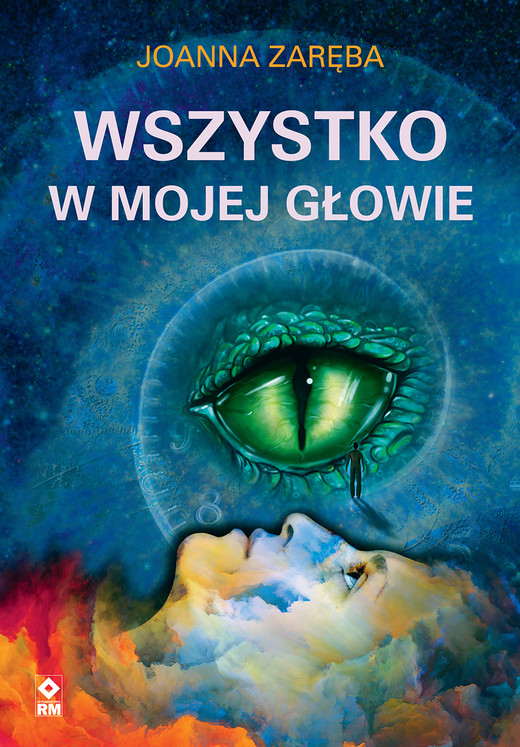 okładka Wszystko w mojej głowie ebook | epub, mobi | Joanna Zaręba