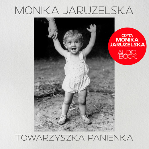 okładka Towarzyszka Panienka audiobook | MP3 | Monika Jaruzelska