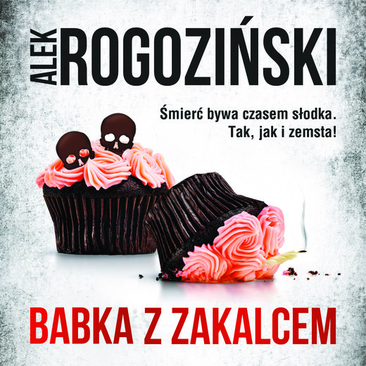 okładka BABKA Z ZAKALCEM audiobook | MP3 | Alek Rogoziński
