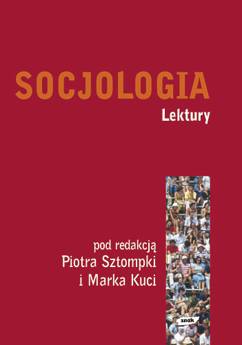okładka Socjologia. Lektury książka | Piotr Sztompka, Kucia Marek