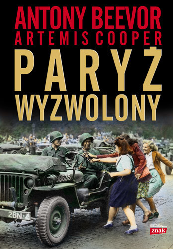 okładka Paryż wyzwolony książka | Antony Beevor