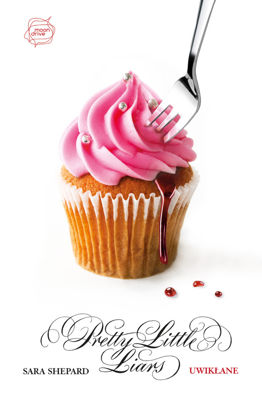 okładka Uwikłane. Pretty Little Liars 9 książka | Sara Shepard