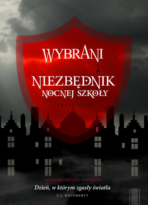okładka Wybrani. Niezbędnik Nocnej Szkoły książka | C.J. Daugherty