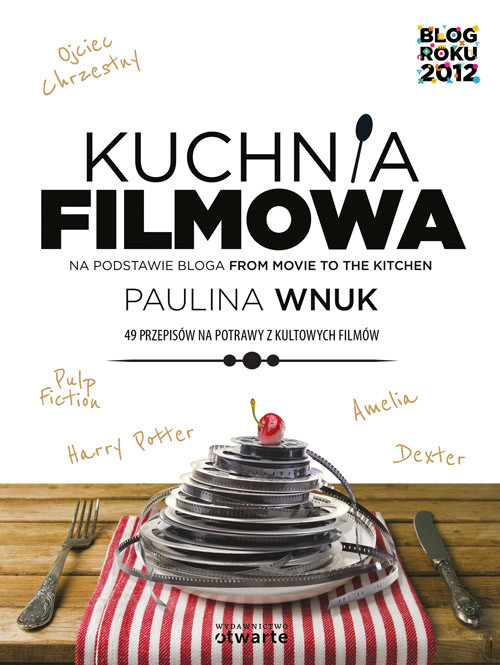 okładka Kuchnia filmowa książka | Paulina Wnuk
