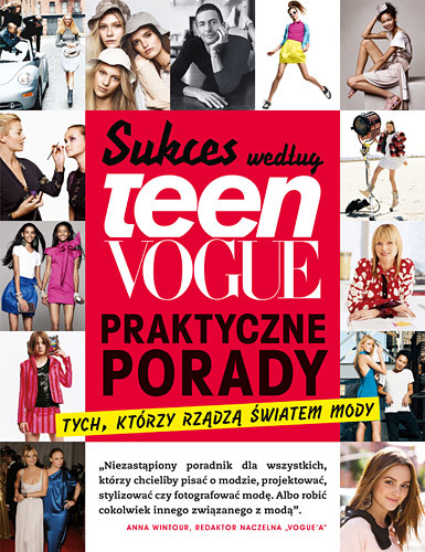 okładka Sukces według Teen Vogue. Praktyczne porady tych, którzy rządzą światem mody książka