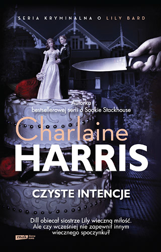 okładka Czyste intencje książka | Charlaine Harris