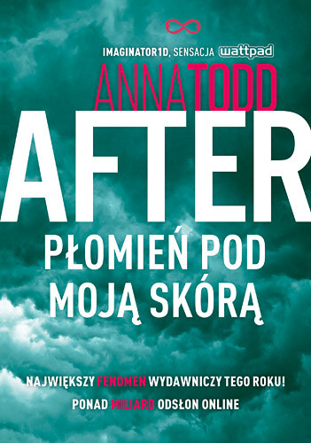 okładka After. Płomień pod moją skórą książka | Anna Todd