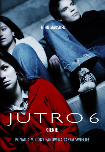 okładka Jutro 6. Cienie książka | John Marsden