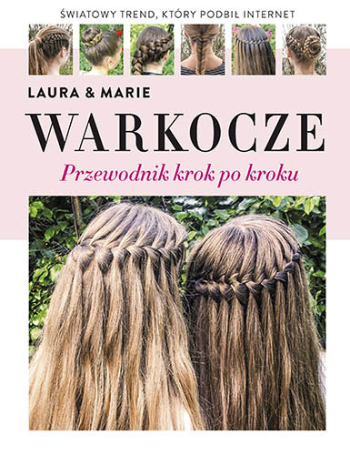 okładka Warkocze książka | Kristine Arnesen Laura, Marie Moesgaard Wivel
