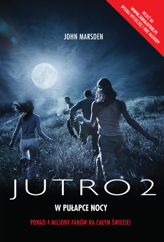 okładka Jutro 2. W pułapce nocy książka | John Marsden