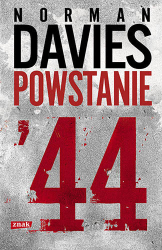 okładka Powstanie '44 książka | Norman Davies