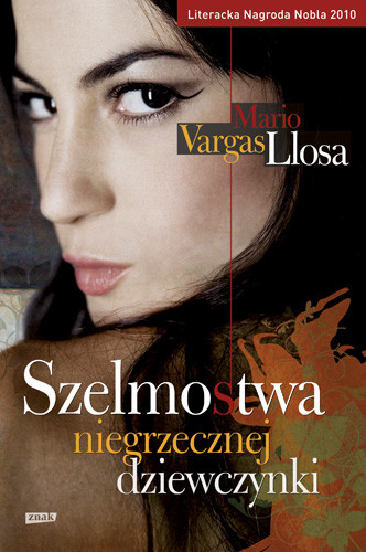 okładka Szelmostwa niegrzecznej dziewczynki książka | Mario Vargas Llosa