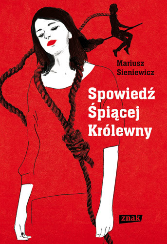 okładka Spowiedź Śpiącej Królewny  książka | Mariusz Sieniewicz