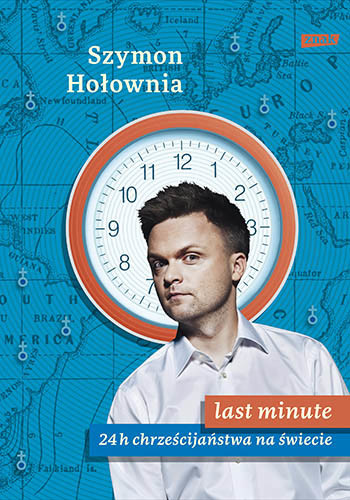 okładka Last minute. 24 h chrześcijaństwa na świecie książka | Szymon Hołownia