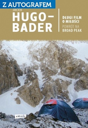 okładka Długi film o miłości. Powrót na Broad Peak
 książka | Jacek Hugo-Bader