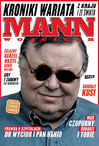 okładka Kroniki wariata z kraju i ze świata książka | Wojciech Mann