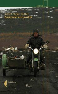 okładka Dzienniki kołymskie książka | Jacek Hugo-Bader