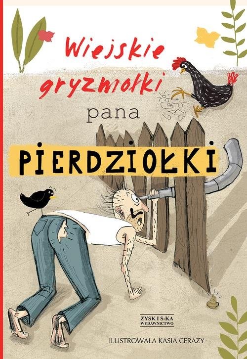 okładka Wiejskie gryzmołki Pana Pierdziołki książka | Jan Grzegorczyk