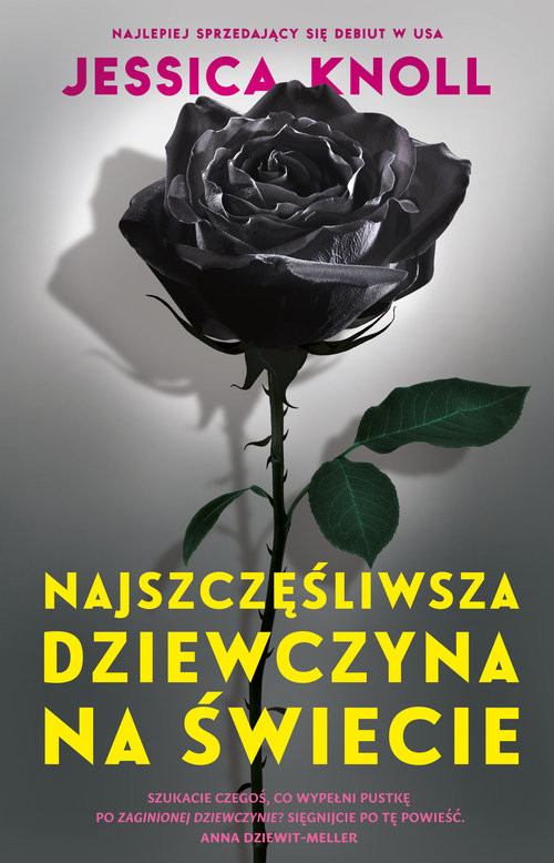 okładka Najszczęśliwsza dziewczyna na świecie książka | Jessica Knoll