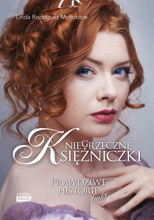 okładka Niegrzeczne księżniczki książka | Linda Rodriguez McRobbie