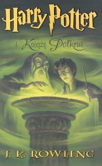 okładka Harry Potter i Książę Półkrwi książka | J.K. Rowling