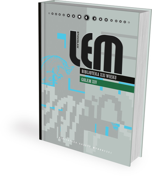 okładka Biblioteka XXI wieku. Golem XIV. Tom 18 książka | Stanisław Lem