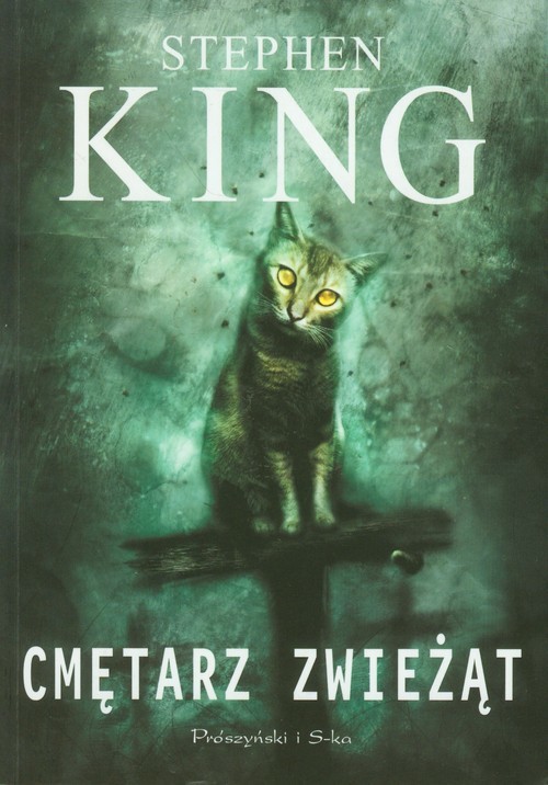 okładka Cmętarz zwieżąt książka | Stephen King