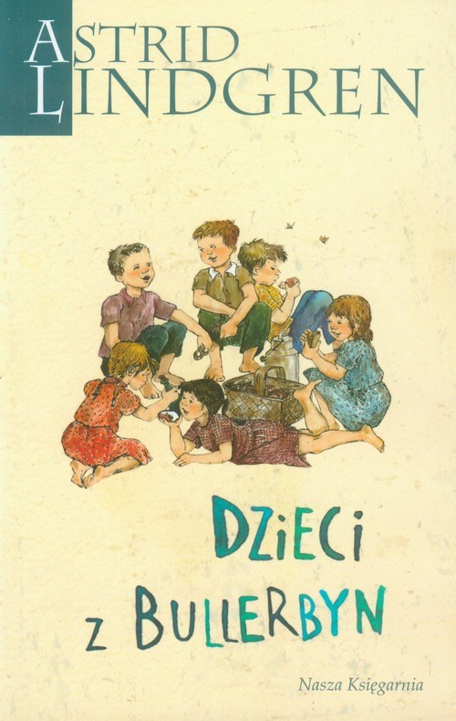 okładka Dzieci z Bullerbyn książka | Astrid Lindgren