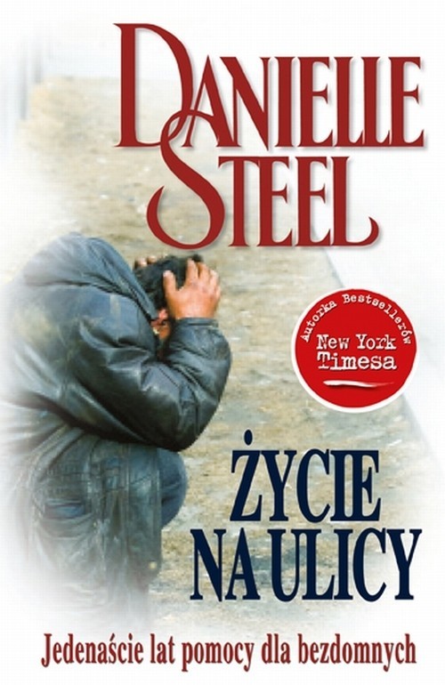 okładka Życie na ulicy książka | Danielle Steel
