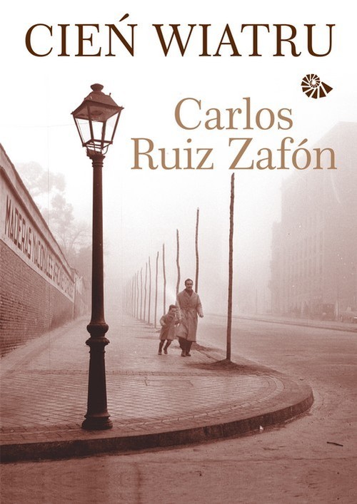 okładka Cień wiatru książka | Carlos Ruiz Zafón