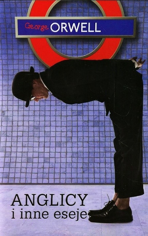 okładka Anglicy i inne eseje książka | George Orwell