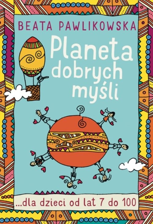 okładka Planeta dobrych myśli dla dzieci książka | Beata Pawlikowska