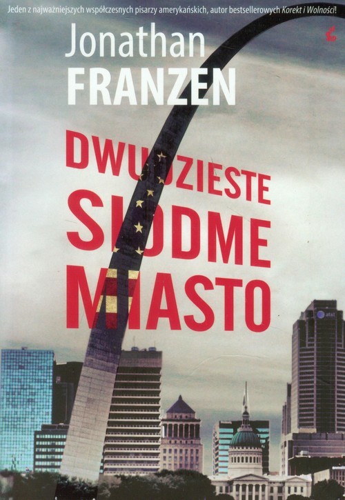 okładka Dwudzieste siódme miasto książka | Jonathan Franzen