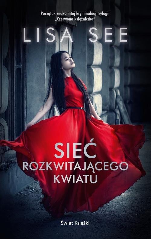 okładka Sieć rozkwitającego kwiatu książka | Lisa See
