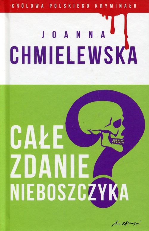 okładka Całe zdanie nieboszczyka książka | Joanna Chmielewska