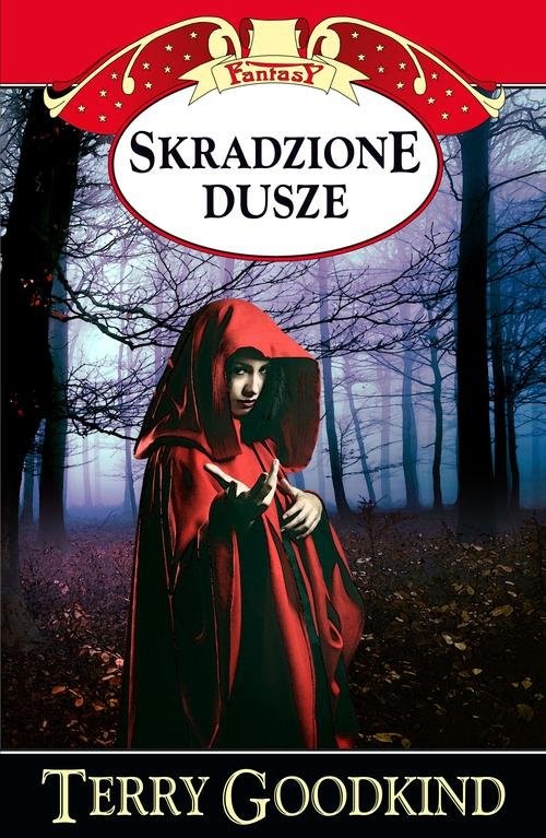 okładka Skradzione dusze książka | Terry Goodkind