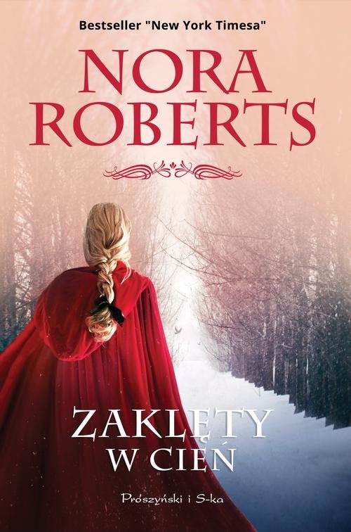 okładka Zaklęty w cień książka | Nora Roberts