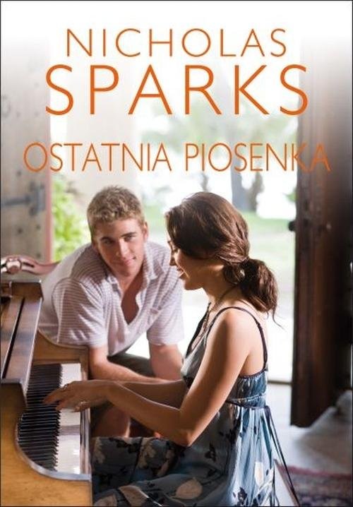 okładka Ostatnia piosenka książka | Nicholas Sparks