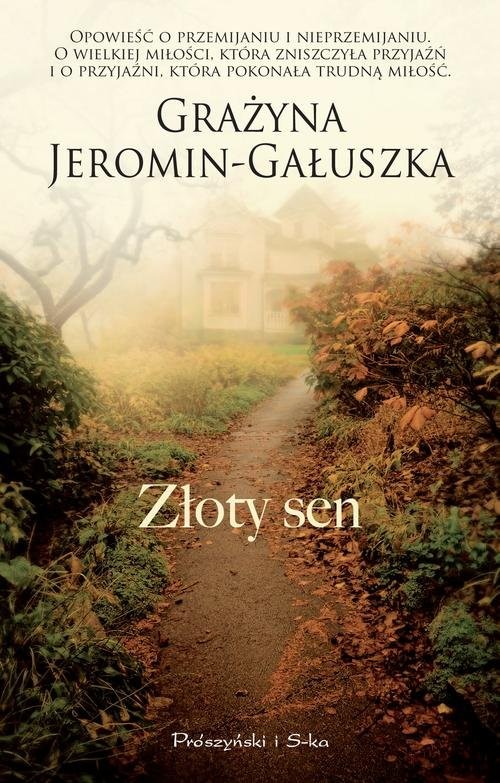 okładka Złoty sen książka | Grażyna Jeromin-Gałuszka