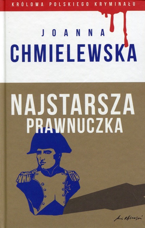 okładka Najstarsza prawnuczka książka | Joanna Chmielewska