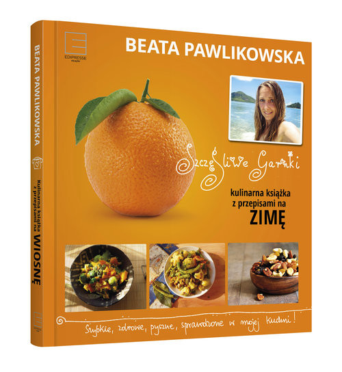 okładka Szczęśliwe garnki. Kulinarne przepisy na zimę książka | Beata Pawlikowska