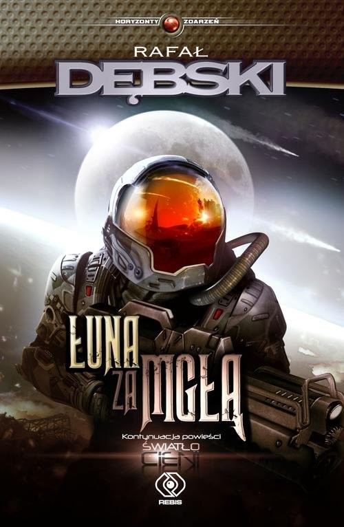 okładka Łuna za mgłą książka | Rafał Dębski