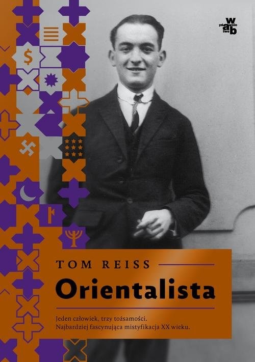 okładka Orientalista książka | Tom Reiss
