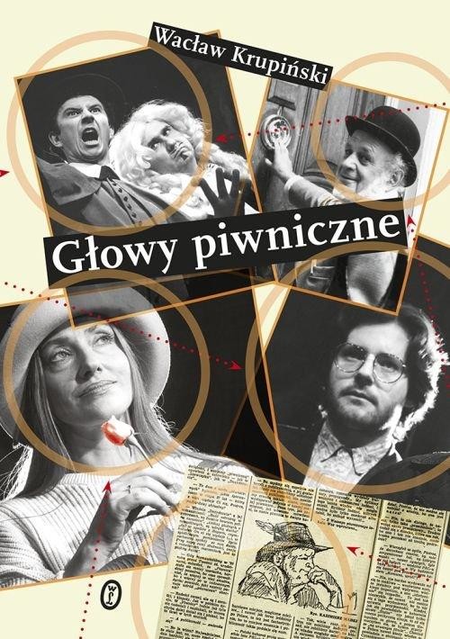 okładka Głowy piwniczne książka | Wacław Krupiński