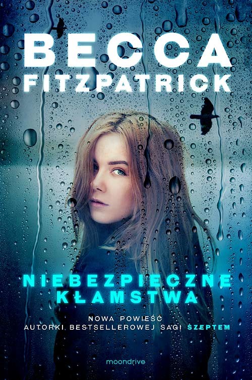 okładka Niebezpieczne kłamstwa książka | Becca Fitzpatrick