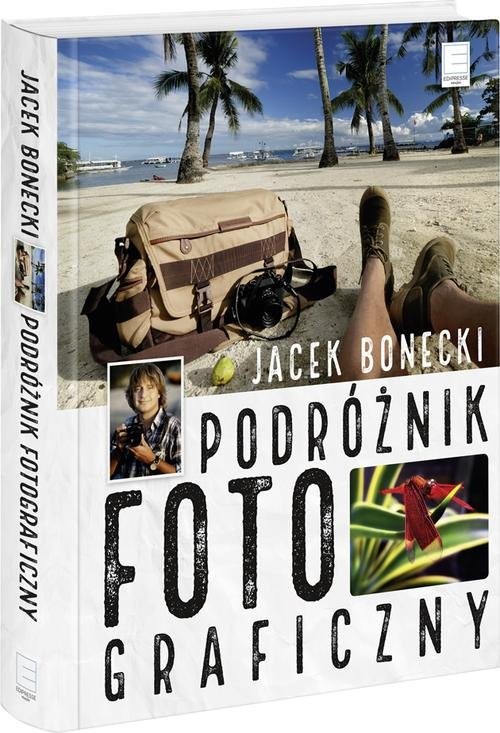 okładka Podróżnik fotograficzny książka | Jacek Bonecki